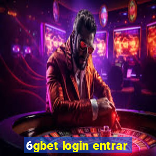 6gbet login entrar